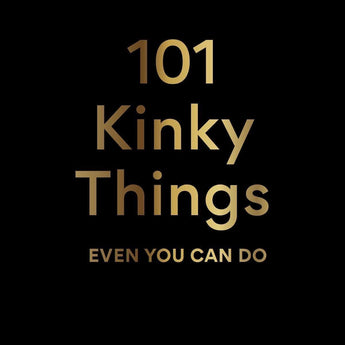 101 Kinky Things Even You Can Do - Passionfruit
