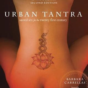 Urban Tantra: Sacred Sex For The 21st Century - Second Edition - Passionfruit