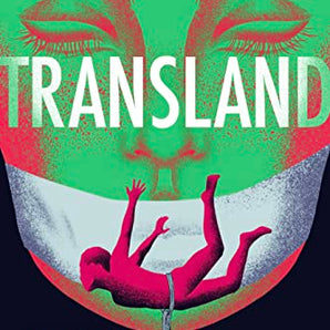 Transland: Consent, Kink & Pleasure
