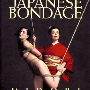 The Seductive Art Of Japanese Bondage
