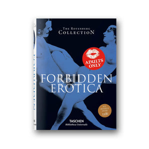 Forbidden Erotica: The Rotenberg Collection