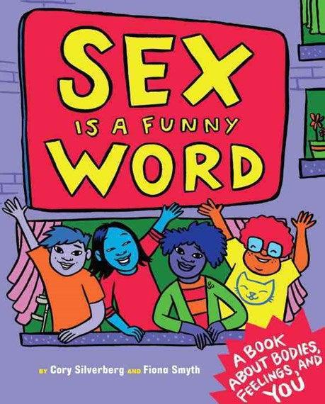 Sex is a Funny Word - Passionfruit