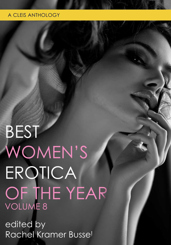 Best Women's Erotica Of The Year: Volume 8 - Passionfruit