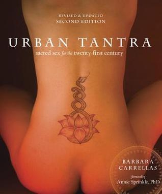 Urban Tantra: Sacred Sex For The 21st Century - Second Edition - Passionfruit